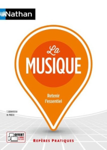 La musique - Benardeau Thierry ; Pineau Marcel