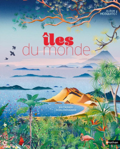Iles du monde - Cassany Mia ; Hernández Diana ; Godard Philippe