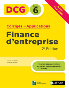 Finance d'entreprise DCG 6. Corrigés des applications, 2e édition - Bazet Jean-Luc ; Faucher Pascal