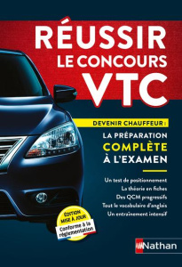 Réussir le concours VTC. Devenir chauffeur : la préparation complète à l'examen - Lemaire Thierry