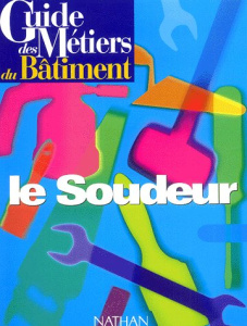 Le soudeur - Lehembre Bernard