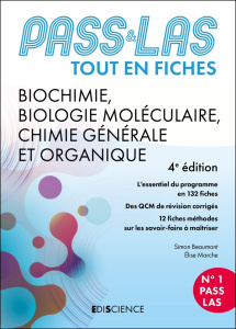 Biochimie, Biologie moléculaire, Chimie générale et organique. PASS & LAS Tout-en-fiches, 4e édition - Beaumont Simon ; Marche Elise