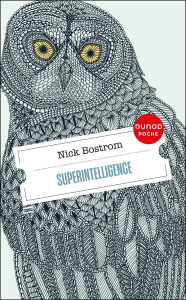 Superintelligence - Bostrom Nick ; Parot Françoise