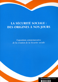 La sécurité sociale : des origines à nos jours - COMITE D'HISTOIRE DE