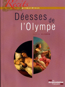 Les déesses de l'Olympe - Plichon Caroline