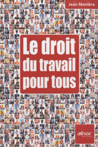 LE DROIT DU TRAVAIL POUR TOUS - MANIERE JEAN