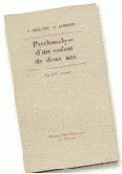 Psychanalyse d'un enfant de deux ans - Bolland John ; Sandler Joseph