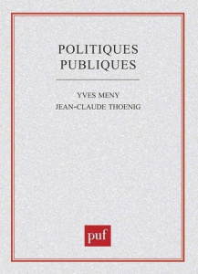 Politiques publiques - Mény Yves ; Thoenig Jean-Claude
