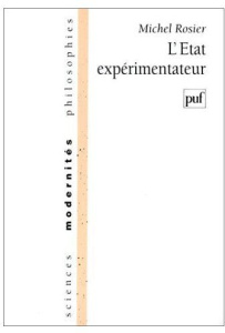 L'État expérimentateur - Rosier Michel