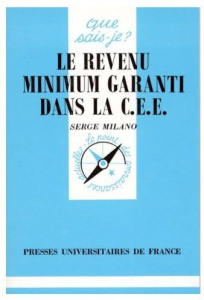 Le revenu minimum garanti dans la CEE. 2e édition - Milano Serge