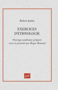 Exercices d'ethnologie - Jaulin Robert