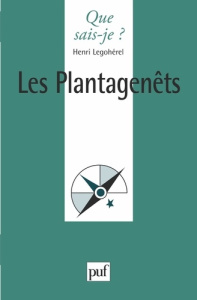 Les Plantagenêts - Legohérel Henri