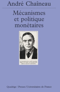 MECANISMES ET POLITIQUE MONETAIRES. Economie du système bancaire français de l'UME - Chaîneau André