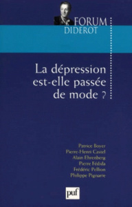 La dépression est-elle passée de mode ? - Lecourt Dominique ; Fédida Pierre
