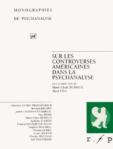 Sur les controverses américaines dans la psychanalyse - Durieux Marie-Claire ; Fine Alain