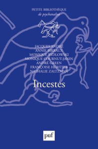 Incestes - André Jacques ; Birraux Annie ; Bydlowski Monique