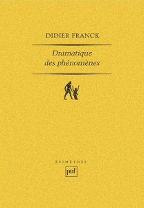 Dramatique des phénomènes - Franck Didier