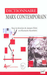 Dictionnaire Marx contemporain - Bidet Jacques ; Kouvélakis Eustache