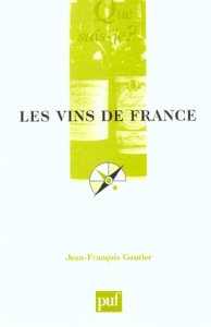 Les vins de France - Gautier Jean-François