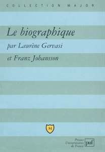Le biographique - Gervasi Laurène ; Johansson Franz