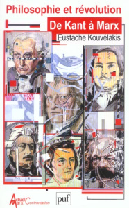Philosophie et révolution. De Kant à Marx - Kouvélakis Eustache