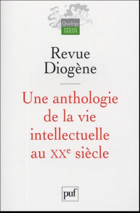 Diogène : Une anthologie de la vie intellectuelle au XXe siècle - Jaspers Karl ; Gabrieli Francesco ; Caillois Roger