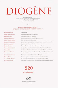 Diogène N° 220, Octobre-Décembre 2007 : Réinventer la démocratie ?: Diversité culturelle et cohésion - Aymard Maurice ; Scarantino Luca Maria ; Rivière F