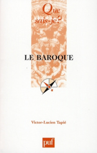 Le baroque. 11e édition - Tapié Victor-Lucien