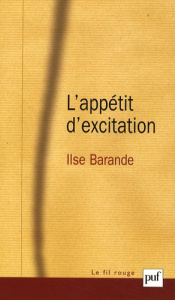 L'appétit d'excitation - Barande Ilse