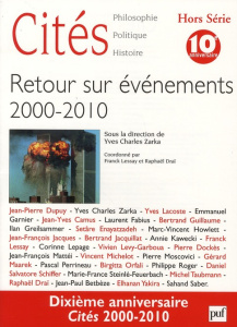 Cités Hors Série : Retour sur événements 2000-2010 - Zarka Yves Charles ; Lessay Franck ; Draï Raphaël