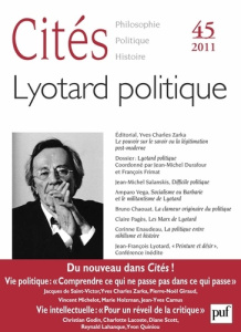 Cités N° 45/2011 : Lyotard politique - Prigent Michel