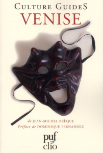 Venise - Brèque Jean-Michel ; Fernandez Dominique