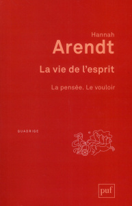 La vie de l'esprit . 2e édition - Arendt Hannah ; Lotringer Lucienne ; McCarthy Mary