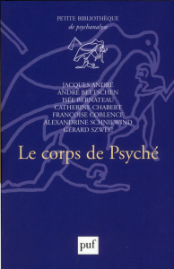Le corps de Psyché - André Jacques ; Chabert Catherine ; Coblence Franç