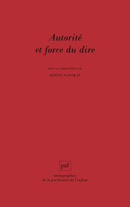 Autorité et force du dire - Nassikas Kostas