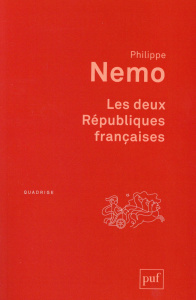 Les deux Républiques françaises. 2e édition - Nemo Philippe