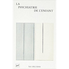 La psychiatrie de l'enfant Volume 59 N° 2/2016 - Sullivan Pierre