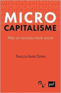 Microcapitalisme - Oliveau François-Xavier