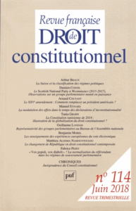 Revue française de Droit constitutionnel N° 114, juin 2018 - Maus Didier ; Roux André