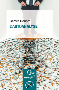 L'autoanalyse. 4e édition - Bonnet Gérard