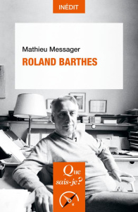 Roland Barthes. Edition 2019 - Messager Mathieu