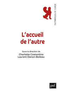L'accueil de l'autre - Danon-Boileau Laurent ; Costantino Charlotte ; Alf