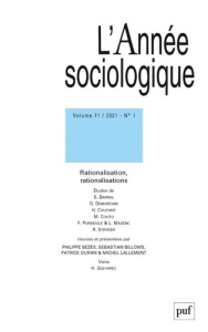 L'Année sociologique Volume 71 N° 1/2021 : Rationalisation, rationalisations - Bezes Philippe ; Billows Sebastian ; Duran Patrice