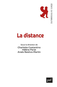 La distance - Costantino Charlotte ; Parat Hélène ; Restivo-Mart