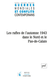 Guerres mondiales et conflits contemporains N° 296, octobre-décembre 2024 : Automne 1943 : la poursu - Metzger Chantal