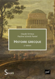 Histoire grecque - 5e édition - Orrieux Claude ; Schmitt Pantel Pauline