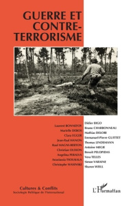 Cultures & conflits N° 123/124, automne-hiver 2021 : Guerre et contre-terrorisme - Delori Mathias ; Bigo Didier ; Bonelli Laurent