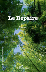 Le Repaire - Lafon Andrée