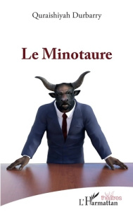 LE MINOTAURE - DURBARRY QURAISHIYAH