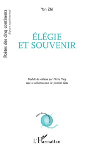 Elégie et souvenir - Zhi Yan ; Yang Pierre ; Getz Jasmine